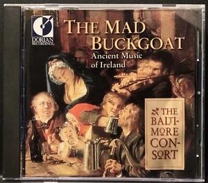 CD Ancient Music Of Ireland/The Mad Buckgoat/The Baltimore Consort 1990 CD - Picture 1 of 2