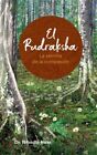 El Rudraksha by Haas, Dr Nibodhi, Brand New, Free shipping in the US