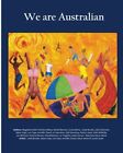 We are Australian (Vol 1 Colour Edition): Austr, Brooks, Robinson, Goard, Tr-,