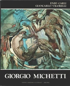 Giorgio Michetti Affreschi di Enzo Carli e Giancarlo Vigorelli ed. Nuove Ediz... - Foto 1 di 1