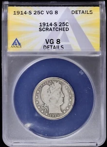 1914 S 25c Barber Quarter ANACS VG 8 Details (Very Good, San Francisco) - Picture 1 of 4