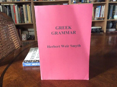 Herbert Weir Smyth, Greek Grammar (2014, Paperback) VG - Image 1 of 4