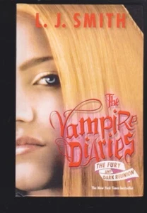 The Vampire Diaries: The Fury & Dark Reunion von L. J. Smith Hardcover LN - Bild 1 von 5