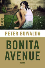 Peter Buwalda; Gregor Seferens / Bonita Avenue