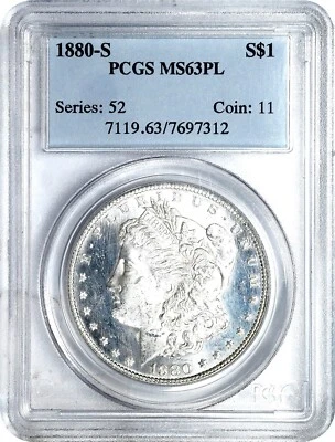 1880 - S   MORGAN  SILVER  DOLLAR  - PCGS  MS  63  PROOF  LIKE - Image 1 of 2