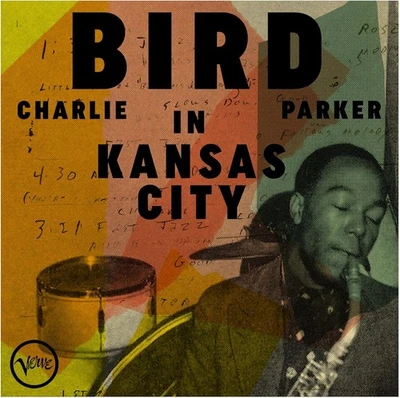 Charlie Parker Bird in Kansas City (Vinyl) 12" Album - Image 1 of 2