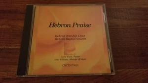 Hebron Praise Worship Choir CD Hebron Baptist Church Dacula GA Larry Wynn - Picture 1 of 3