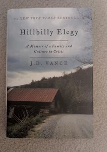 Hillbilly Elegy : A Memoir of a Family and Culture in Crisis by J. D. Vance... - Picture 1 of 3
