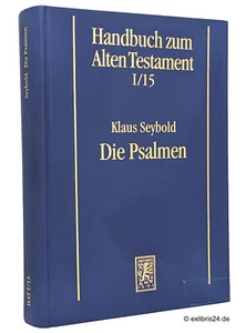 Klaus Seybold: Die Psalmen (Handbuch zum Alten Testament) | Mohr (Paul Siebeck) - Imagen 1 de 2