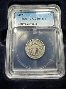 1867 Shield Nickel 5c ICG VF30 No Rays Details Corroded. - Picture 1 of 2