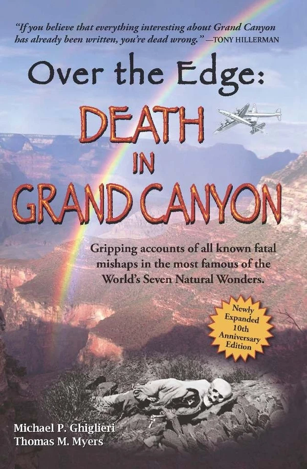 Over The Edge: Death in Grand Canyon, Revised and Expanded Third Edition - Image 1 of 1