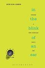In the Blink of an Ear: Toward a No..., Kim-Cohen, Seth