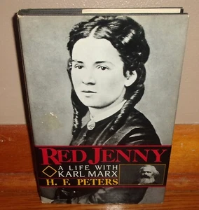 RED JENNY: A LIFE WITH KARL MARX-H. F. Peters-Biography-SUPERB, UNREAD 1st HC DJ - Picture 1 of 8