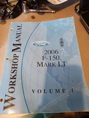 Ford F150 y Lincoln Mark LT 2006 manual de reparación de taller de servicio de fábrica - usado Foto 1 de 2