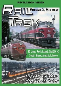 Rail Trek The Midwest 1960s-1970s Vol 2 Chicago New Orleans Kansas City Joliet - Picture 1 of 2