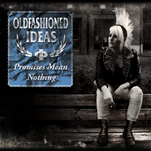 OLD FASHIONED IDEAS - PROMISES MEAN NOTHING (LP) black vinyl Punk Oi! Skunx - Imagen 1 de 1