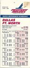 June 1, 1989 PIEDMONT AIRLINES Dallas Fort Worth Schedule Meal Service US Texas
