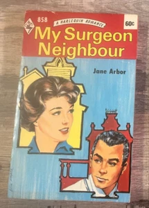 PB- VINTAGE 1973 Doctor Nurse Romance "MY SURGEON NEIGHBOR" by JANE ARBOR - Picture 1 of 3