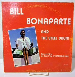 Bill Bonaparte And The Steel Drum, ESL-001, Signed Private LP, VG/VG+/NM - Bild 1 von 6