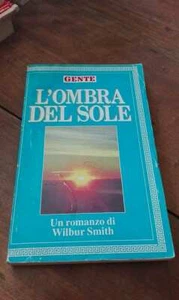 Wilbur Smith L'ombra del sole 031025 - Foto 1 di 1