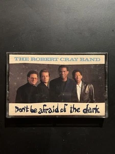 The Robert Cray Band - Don't Be Afraid Of The Dark Cass, Album, Chr Mercury, Hig - Picture 1 of 3