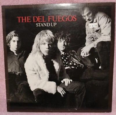 THE DEL FUEGOS ~ Stand Up 1987 LP Slash Records FOLD OUT STAND Used VG - Image 1 of 4