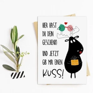 Postkarte Elch Hier ist dein Geschenk und jetzt Gib mir einen Kuss Geschenk Lieb - Bild 1 von 4
