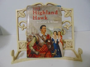 Vintage 1952 - The Highland Hawk By Leslie Turner White Hardback w/ DJ BCE - Picture 1 of 7