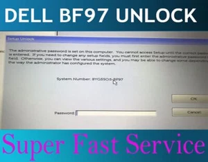 Dell suffix BF97 Bios / admin password reset unlock service E5590 E6590 E7490  - Picture 1 of 2