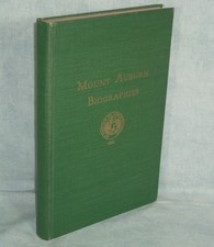 Mount Auburn Biografias-pessoas distinto no Cemitério de Cambridge 1831-1952