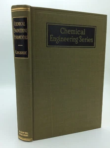 CHEMICAL ENGINEERING FUNDAMENTALS by Chalmer G. Kirkbride - 1947 - vintage - Picture 1 of 5