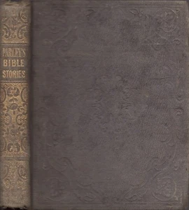 Peter Parley / Bible Stories or Description of Manners and Customs 1832 - Picture 1 of 1