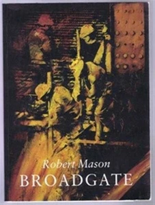 Art: Broadgate, Paintings and Drawings 1989-1990 by Robert Mason - Foto 1 di 1