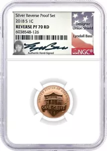 2018 S 1C Reverse Proof Lincoln Cent NGC Reverse PF70 RD Lyndall Bass Signature - Picture 1 of 2