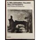 Il Melodramma Italiano dell'Ottocento - Einaudi - 1977