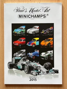 MINICHAMPS Katalog 2015 Edition 1 Ungelesen, Ungestempelt, Neuwertig 131 Seiten! - Bild 1 von 5