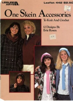 One Skein Accessories to Knit & Crochet Leaflet 442 - Evie Rosen 12 Designs NOS - Image 1 of 3
