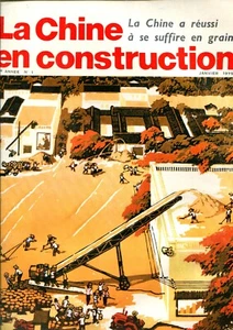 Revue mensuelle La chine en construction -Janvier 1975 La Chine a réussi à se su - Imagen 1 de 3
