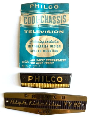 TWO VINTAGE ORIGINAL PHILCO TV EMBLEMS AND A "COOL CHASSIS" LABEL - Image 1 of 4