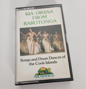 Kia Orana from Rarotonga Cassette Tape Polynesian Songs Drum Dances Cook Island - Picture 1 of 4