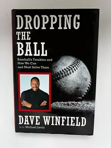 Dropping the Ball—Two New Copies 1st Ed. & Print (one signed): HOF Dave Winfield - Foto 1 di 14