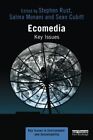 Ecomedia (Key Issues In Environment And Sustainability), Rust 9781138781 Pb..
