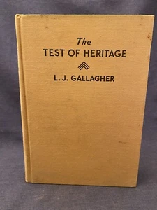 SIGNED 1938 The Test of Heritage LJ Gallagher A Russian Class-War Novel - Picture 1 of 9