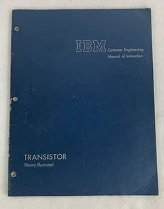 IBM Customer Engineering Instruction Manual Transistor Theory & Application 1958 - Picture 1 of 12