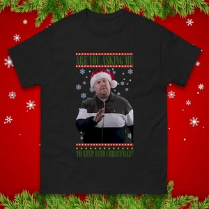 Are You Asking Me To Step Into Christmas T Shirt, Xmas Festive Gift Tee Top - Picture 1 of 9