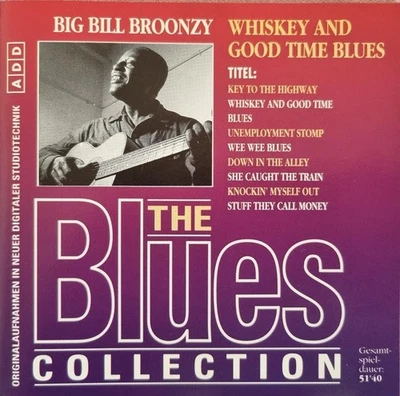 CD Big Bill Broonzy - Whiskey And Good Time Blues / The Blues Collection - Bild 1 von 2