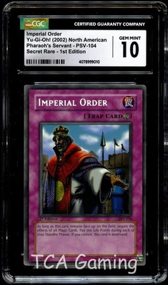 CGC 10 GEM MINT Imperial Order PSV-104 SECRET RARE 1st Edition Yugioh Card 010 - Image 1 of 3