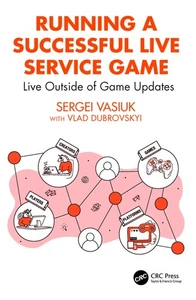 Running a Successful Live Service Game: Live Outside of Game Updates - Picture 1 of 1