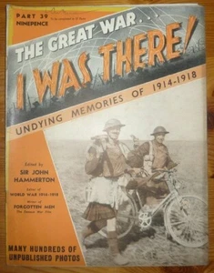 THE GREAT WAR I WAS THERE ! UNDYING MEMORIES OF 1914-1918 PART 39 27TH JUNE 1939 - Picture 1 of 23