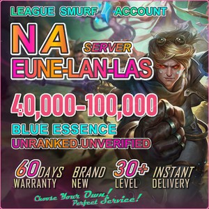 EUNE NA LAN LAS✨League of Legends LOL Acc 40K➥100K BE CAPS Lvl 30 Unranked SMURF